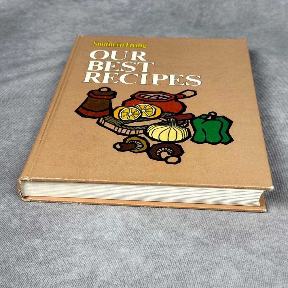 Southern Living Our Best Recipes Cookbook 1970's Vintage Hardcover Tan Retro